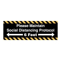 Please Maintain Social Distancing Protocol