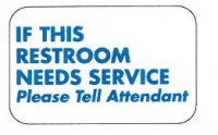 If This Restrom Needs Service Restroom Sign 12" x 6"
